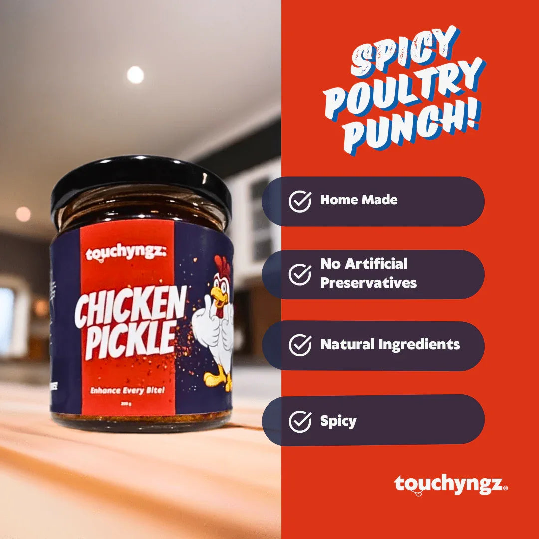 Chicken Pickle - Touchyngz Pickles & Chutneys - India