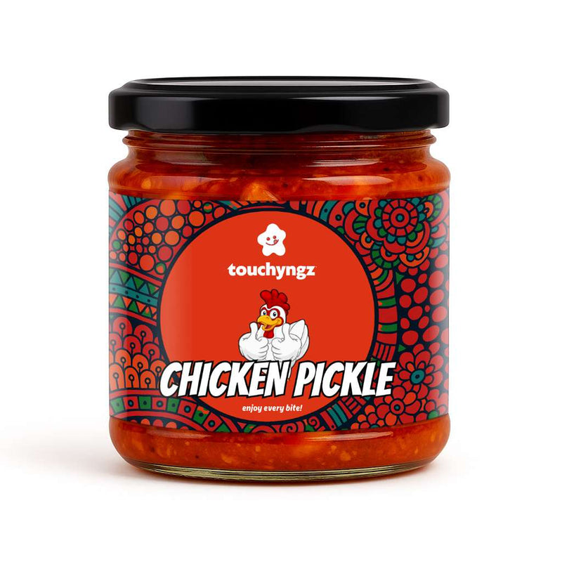 Touchyngz Chicken Pickle 200 g jar, front label — Kerala naadan kozhi achaar