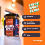 Prawns Pickle - Touchyngz Pickles & Chutneys - India
